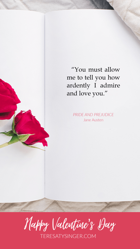Pride and Prejudice Quote for Valentine's Day
