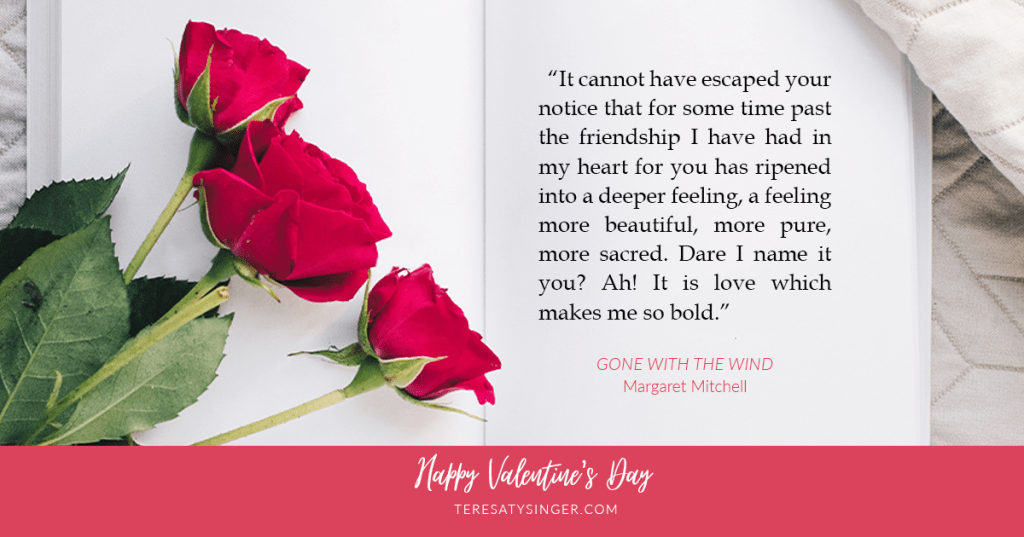 Gone with the Wind Quote for Valentine's Day