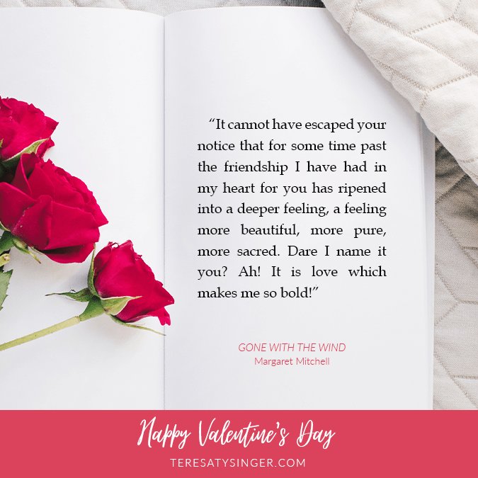 Gone with the Wind Quote for Valentine's Day